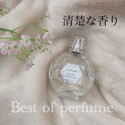 ジルスチュアート オード ホワイトフローラル/JILL STUART/香水(レディース)を使ったクチコミ(1枚目)