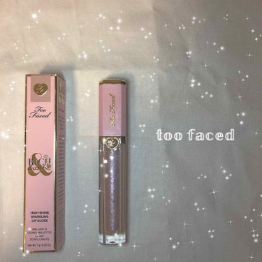 リッチ＆ダズリン ハイシャイン スパークリング リップグロス/Too Faced/リップグロスを使ったクチコミ（1枚目）