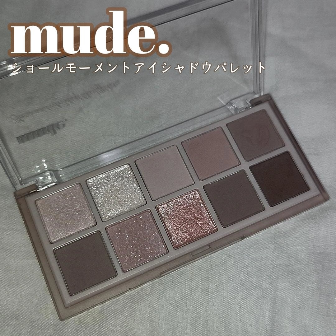 MDショールモーメント アイシャドウパレット/mude/アイシャドウパレットを使ったクチコミ(1枚目)