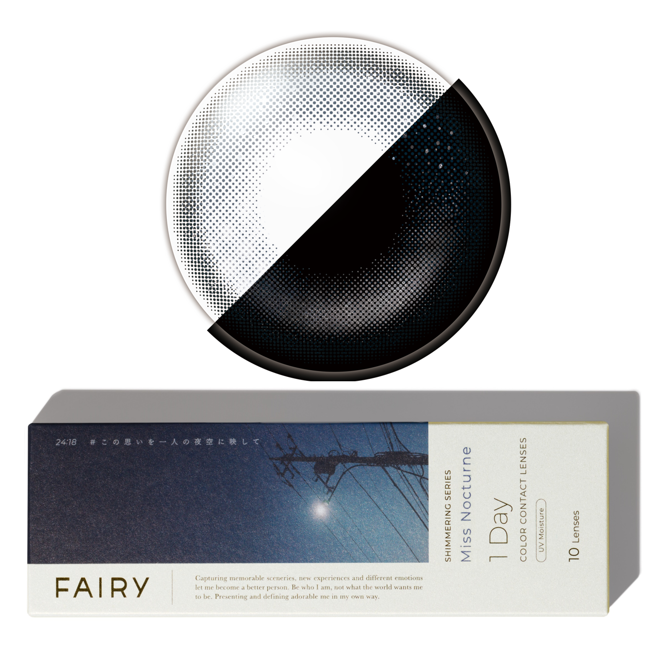 フェアリー ワンデー シマーリングシリーズ Miss Nocturne(ミスノクターン)