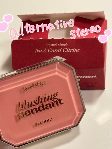 Lip &Cheek Blushing Pendant /alternativestereo/ジェル・クリームチークを使ったクチコミ(1枚目)