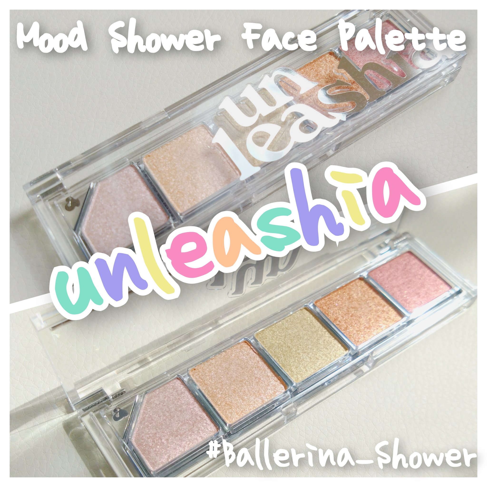 unleashia Mood Shower Face Paletteのクチコミ「#PR
キラキラ儚い発光感伝われ〜🙏✨
どれも使いやすいカラーだから気分に合わせて自由に使える.....」（1枚目）