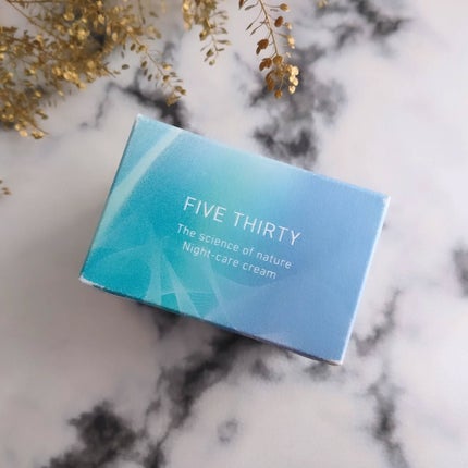 FIVE THIRTY Night-care cream/530/フェイスクリームを使ったクチコミ(7枚目)