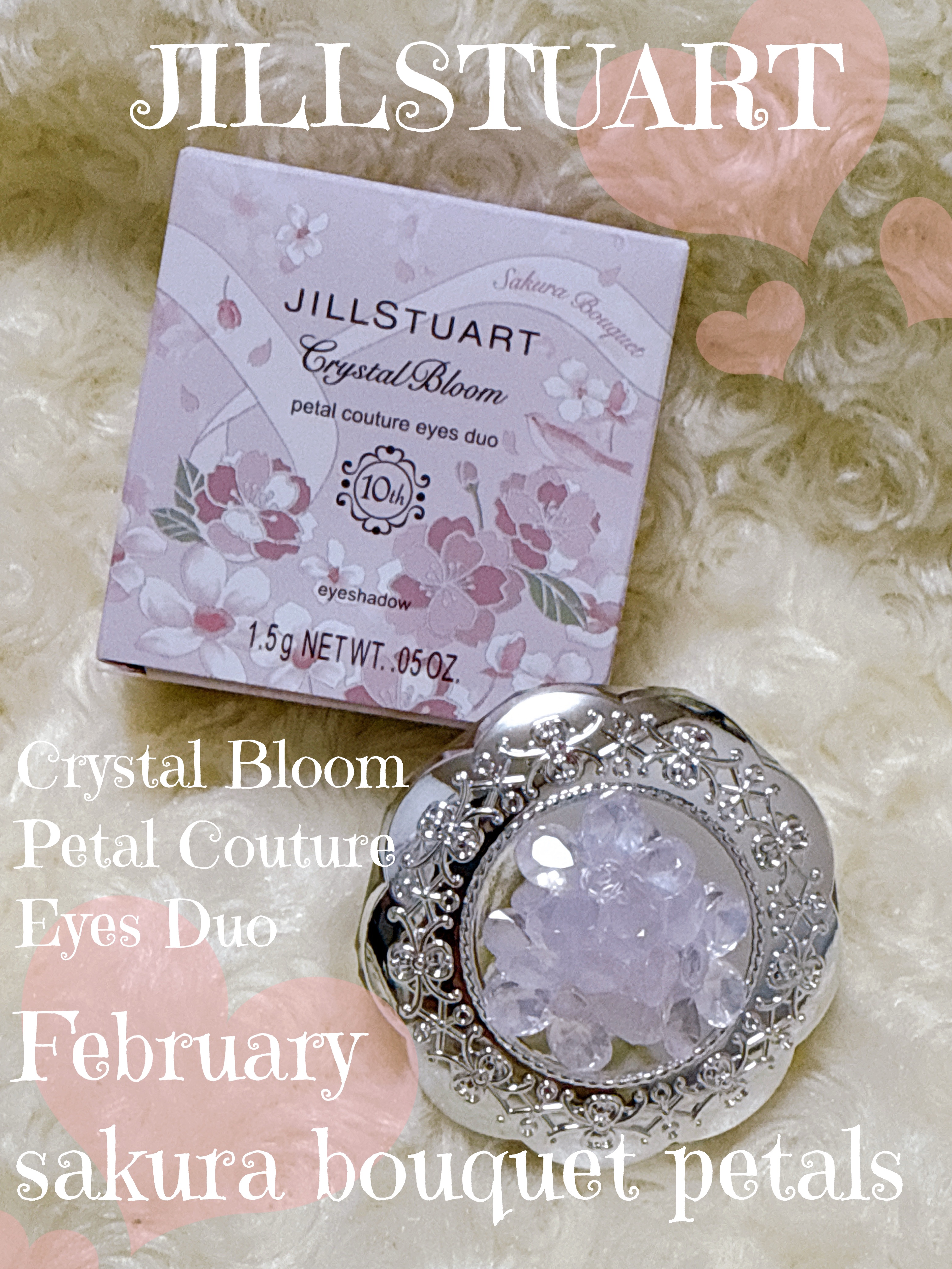 #購入メモ

JILL STUART
クリスタルブルーム ペタルクチュールアイズ デュオ
02 sakura bouquet petals ¥3,740


香り：Sakura Bouquet
キーフラワー：八重桜
花言葉：理知、しとやか
