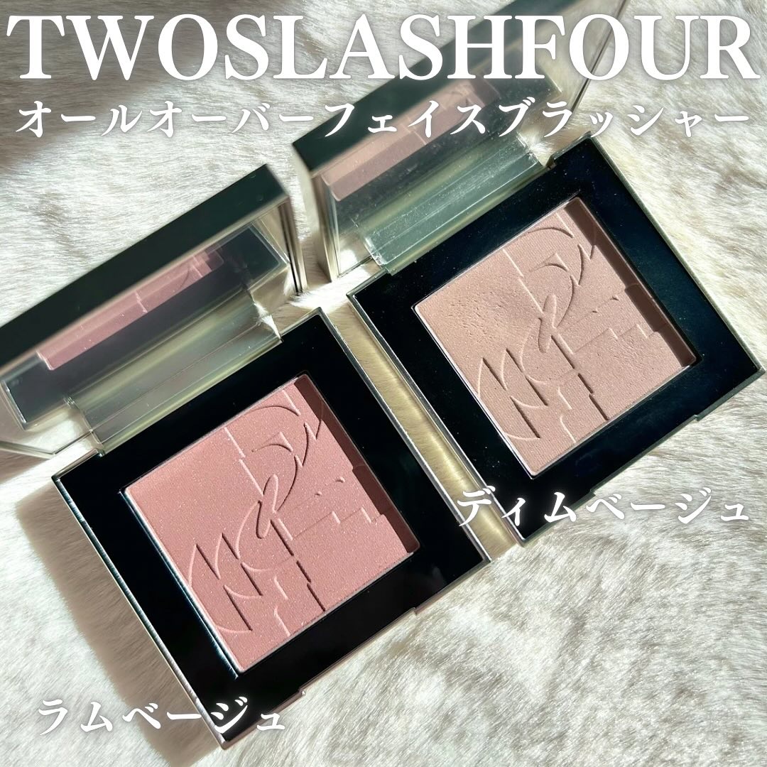 オールオーバーフェイスブラッシュ/TWO SLASH FOUR/パウダーチークを使ったクチコミ（2枚目）