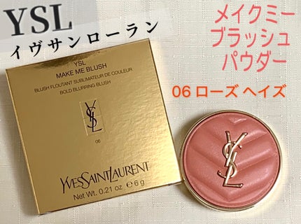 YSL メイクミーブラッシュ No.06 ローズヘイズ YSL メイクミーブラッシュ パウダー 06 ROSE HAZE / YVES SAINT