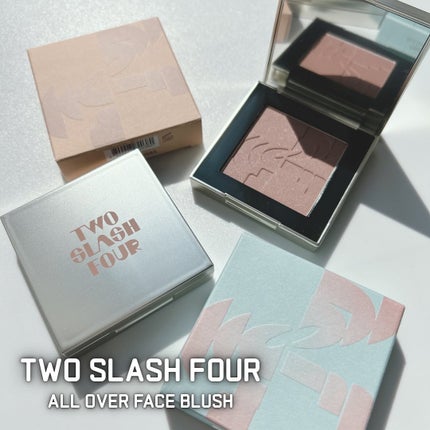 オールオーバーフェイスブラッシュ/TWO SLASH FOUR/パウダーチークを使ったクチコミ(1枚目)