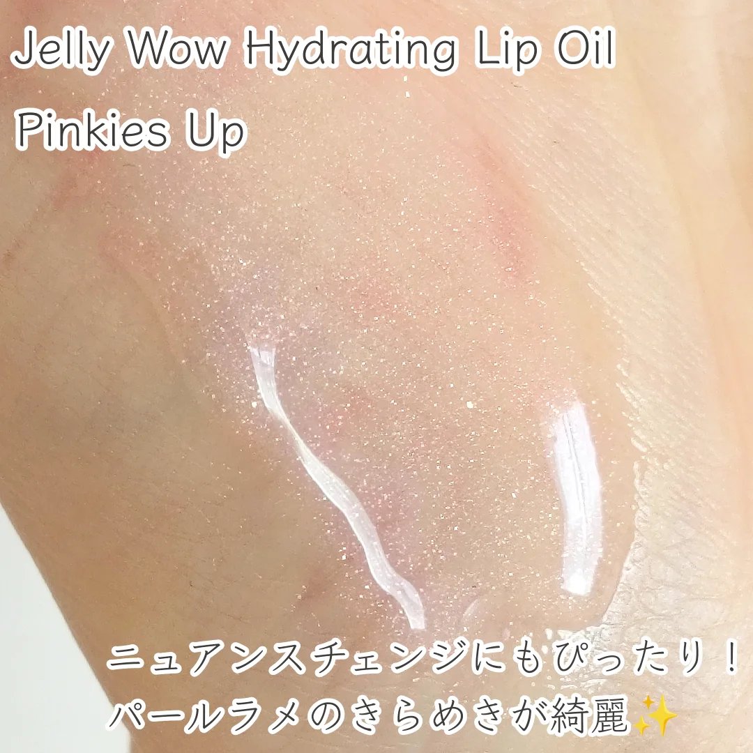 Jelly Wow Hydrating Lip Oil/SHEGLAM/リップグロスを使ったクチコミ（2枚目）