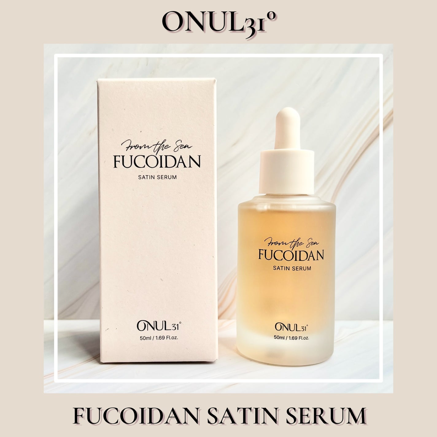 フコイダンサテンセラム/ONUL31/美容液を使ったクチコミ(1枚目)