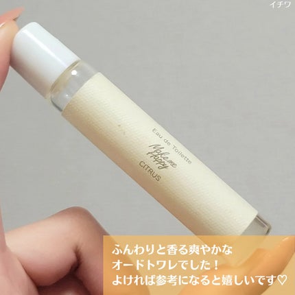 メイクミーハッピー オードトワレ CITRUS/キャンメイク/香水(レディース)を使ったクチコミ(5枚目)