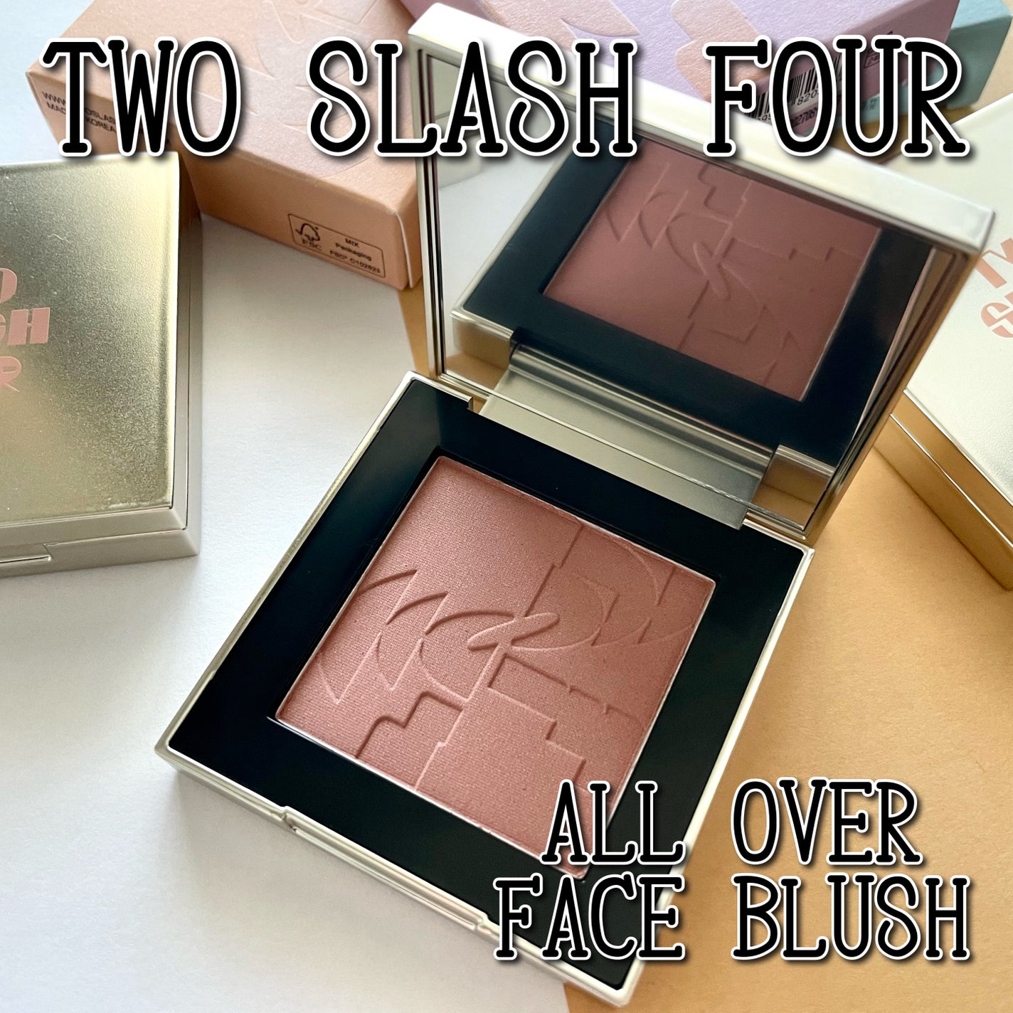 オールオーバーフェイスブラッシュ/TWO SLASH FOUR/パウダーチークを使ったクチコミ(1枚目)