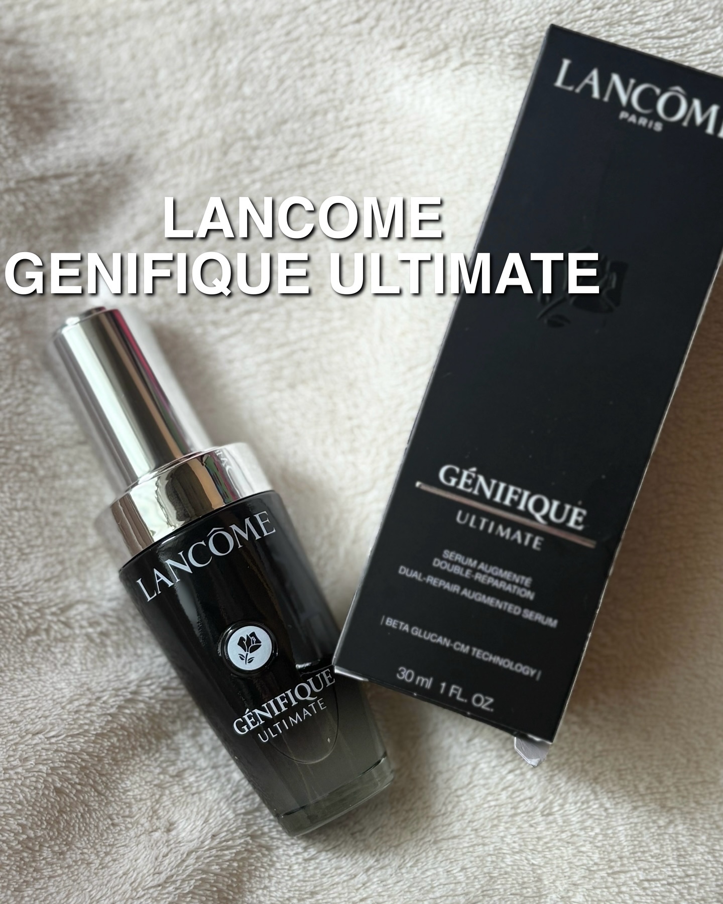 ジェニフィック アルティメ セラム/LANCOME/美容液を使ったクチコミ（1枚目）