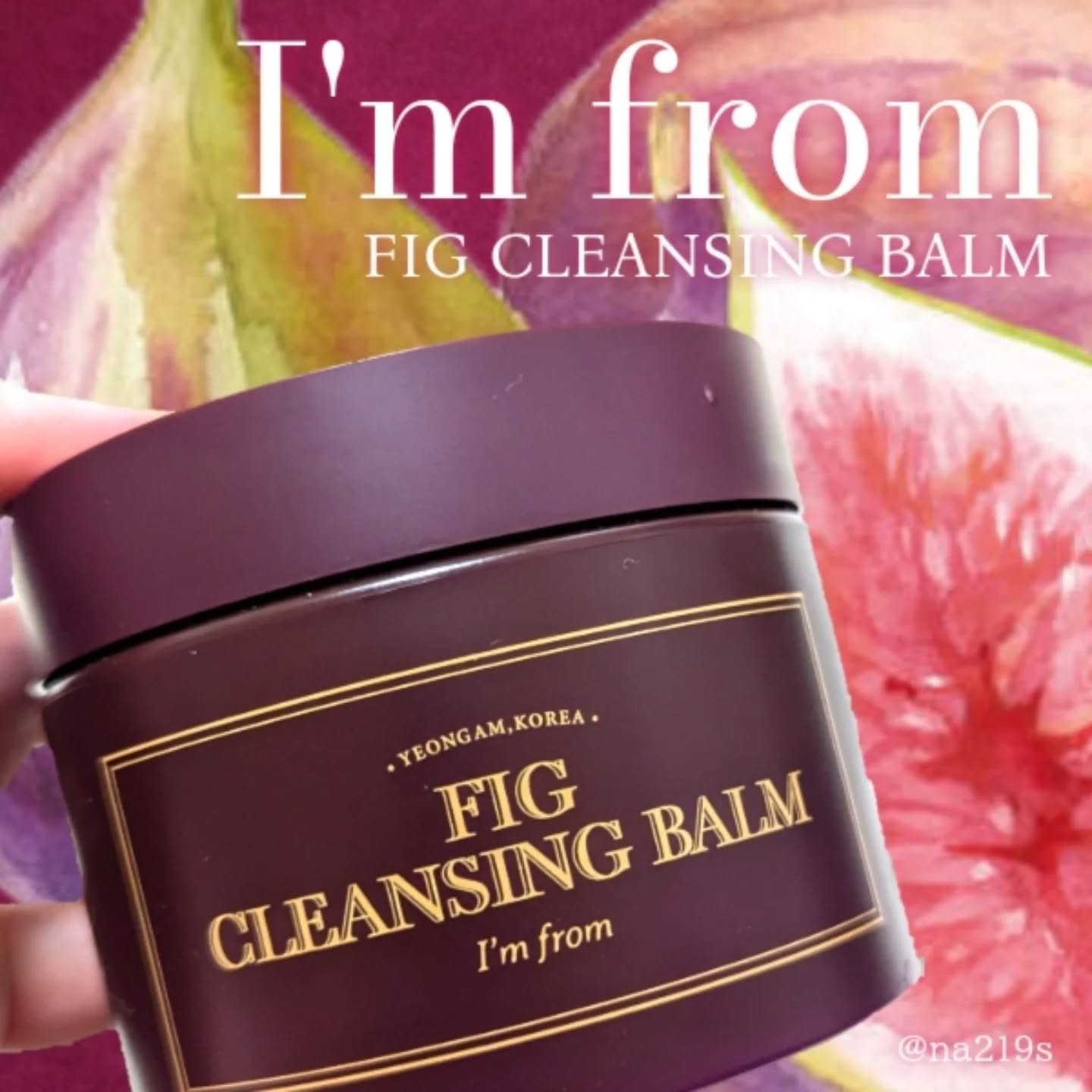 フィグクレンジングバーム/I'm from/クレンジングバームを使ったクチコミ（1枚目）