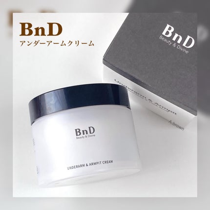BnDアンダーアームクリーム(ボディクリーム)/BnD/デリケートゾーンケアを使ったクチコミ(1枚目)
