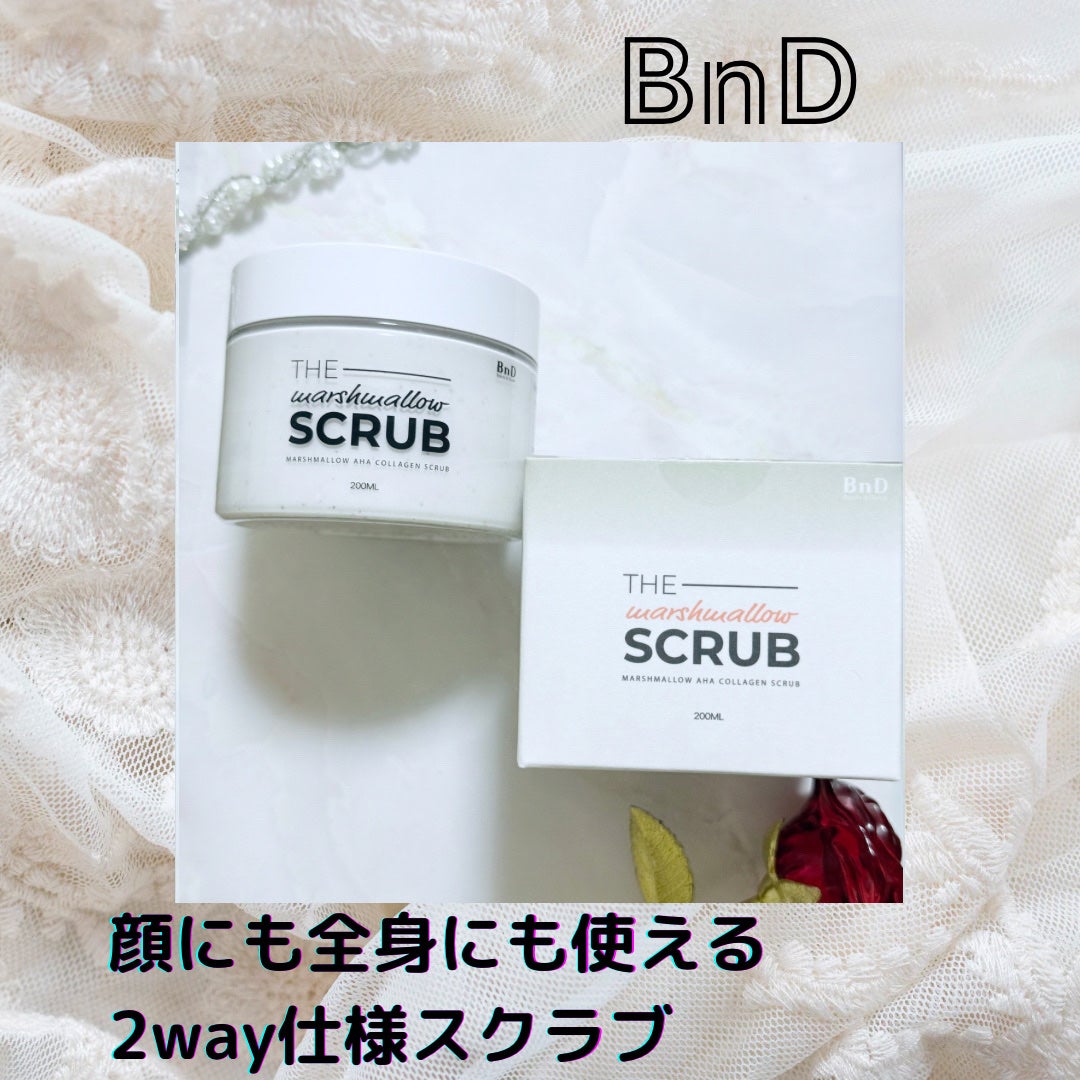 BnD マシュマロ コラーゲン AHA スクラブ /BnD/ボディスクラブを使ったクチコミ(1枚目)