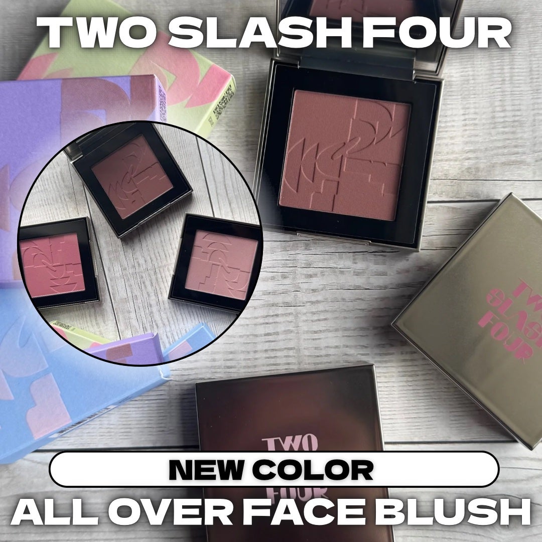 オールオーバーフェイスブラッシュ/TWO SLASH FOUR/パウダーチークを使ったクチコミ(1枚目)