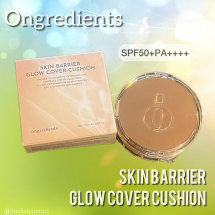 スキンバリアグロウカバークッション/Ongredients/クッションファンデーションを使ったクチコミ(1枚目)
