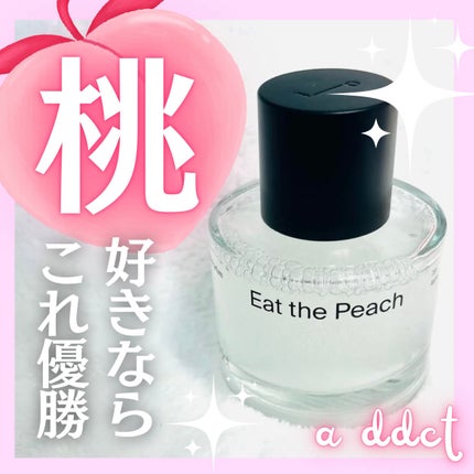 オードパフューム イートザピーチ/Addct/香水(レディース)を使ったクチコミ(1枚目)