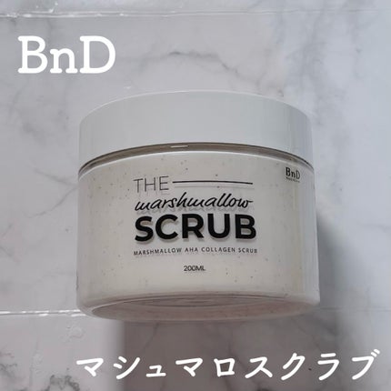 BnD マシュマロ コラーゲン AHA スクラブ /BnD/ボディスクラブを使ったクチコミ(1枚目)