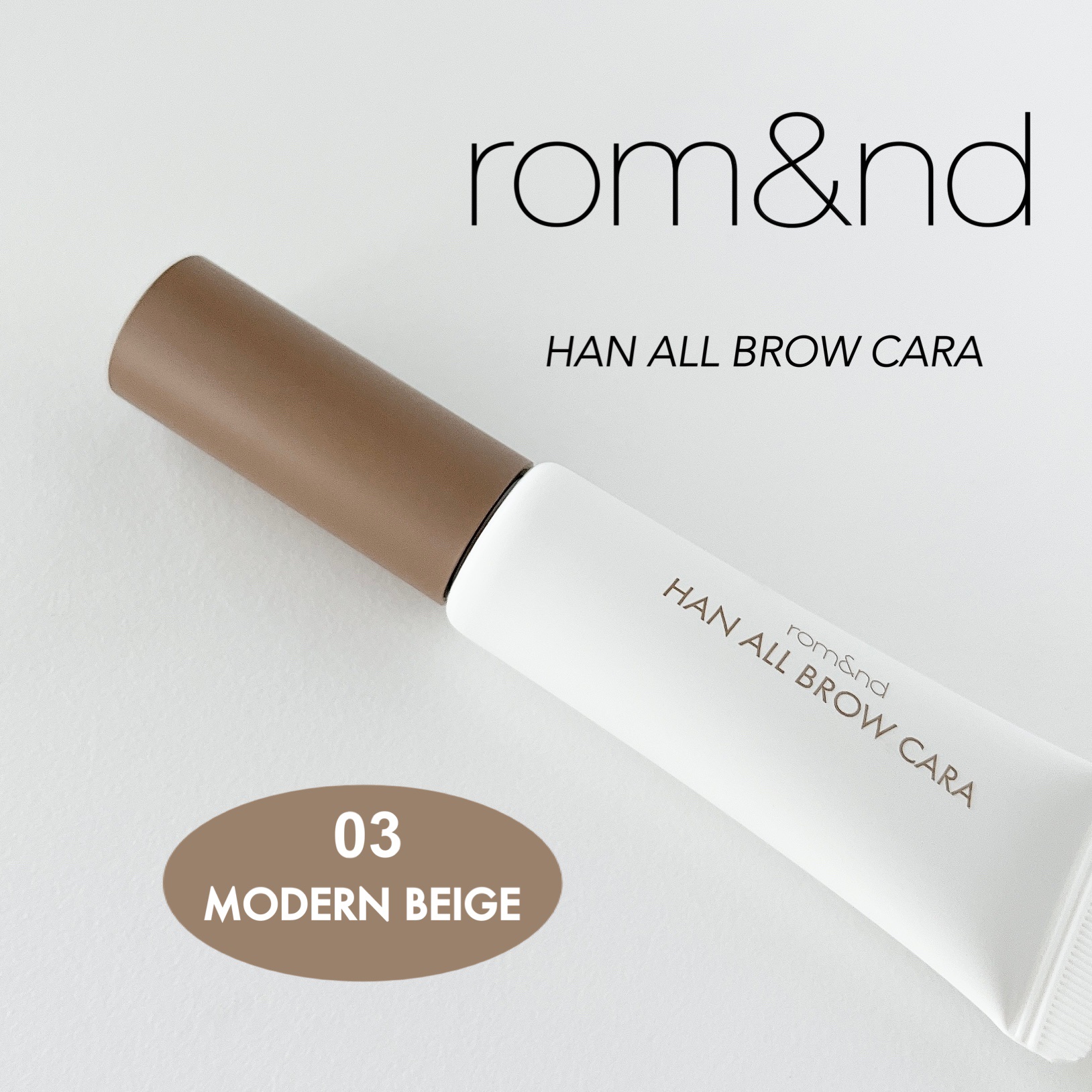 rom&nd
ハンオールブロウカラ
03 モダンベージュ
¥1,210

   ✼••┈┈••✼••┈┈••✼••┈┈••✼••┈┈••✼


透け感のあるアッシュベージュで馴染みのいいカラーです

塗りやすいブラシでベチャっと付き過ぎてし