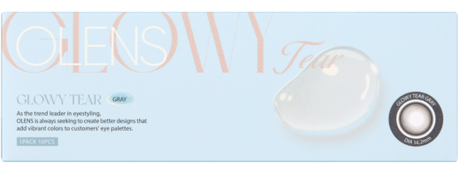 Glowy Tear 1day グレー