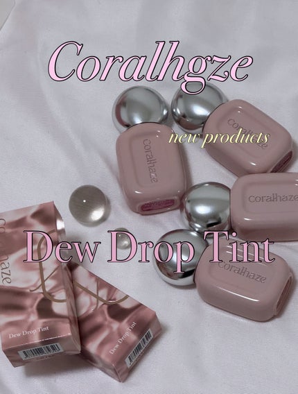 デュー ドロップ ティント/Coralhaze/リップティントを使ったクチコミ(1枚目)