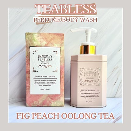 パフュームボディウォッシュ フィグピーチウーロンティー/TEABLESS/ボディソープを使ったクチコミ(1枚目)