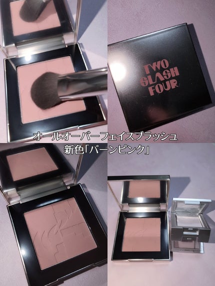 オールオーバーフェイスブラッシュ/TWO SLASH FOUR/パウダーチークを使ったクチコミ(6枚目)