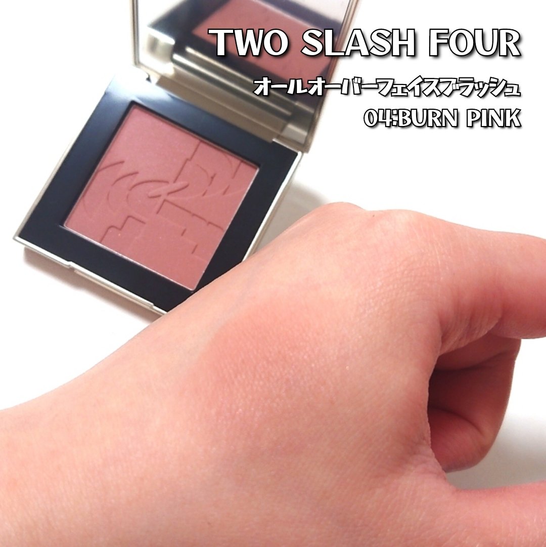 オールオーバーフェイスブラッシュ/TWO SLASH FOUR/パウダーチークを使ったクチコミ（2枚目）