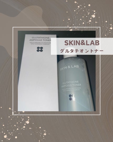 グルタチオンアンプルトナー/SKIN&LAB/化粧水を使ったクチコミ(1枚目)