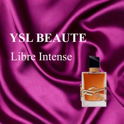 YVES SAINT LAURENT BEAUTE リブレ オーデパルファム アンタンスのクチコミ「香水
YSL BEAUTE - Libre Intense EDP
<イヴ・サンローランボ.....」(1枚目)