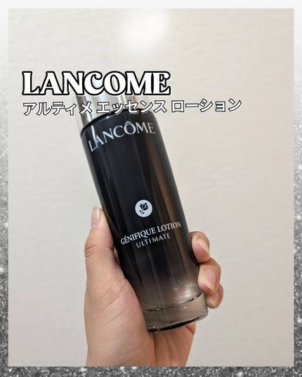 ジェニフィック アルティメ エッセンス ローション/LANCOME/化粧水を使ったクチコミ(1枚目)