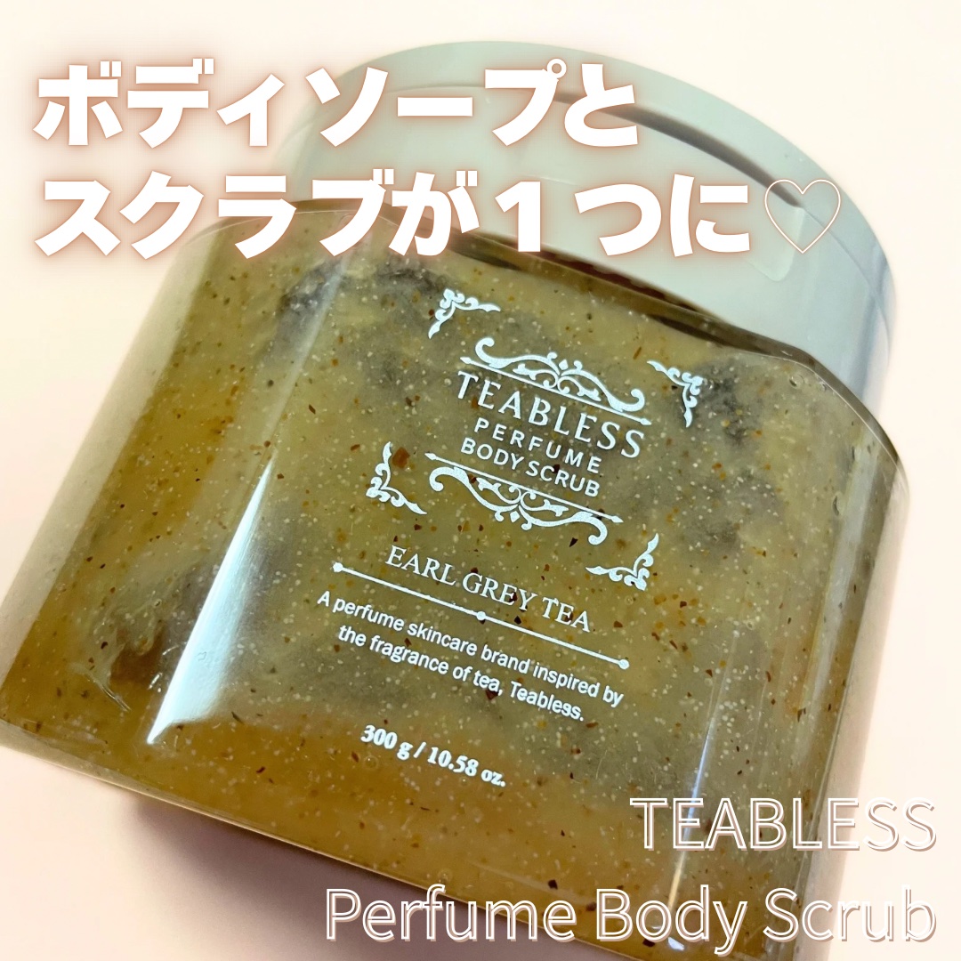 Teabless
Perfume Body Scrub

ボディソープとスクラブの役割が
この一本で完了できる優れもの🥰

ジャムのようなテクスチャーで
体を洗いながら角質ケアができるので
忙しい社会人や時間のないママさんにおすすめ🥲
