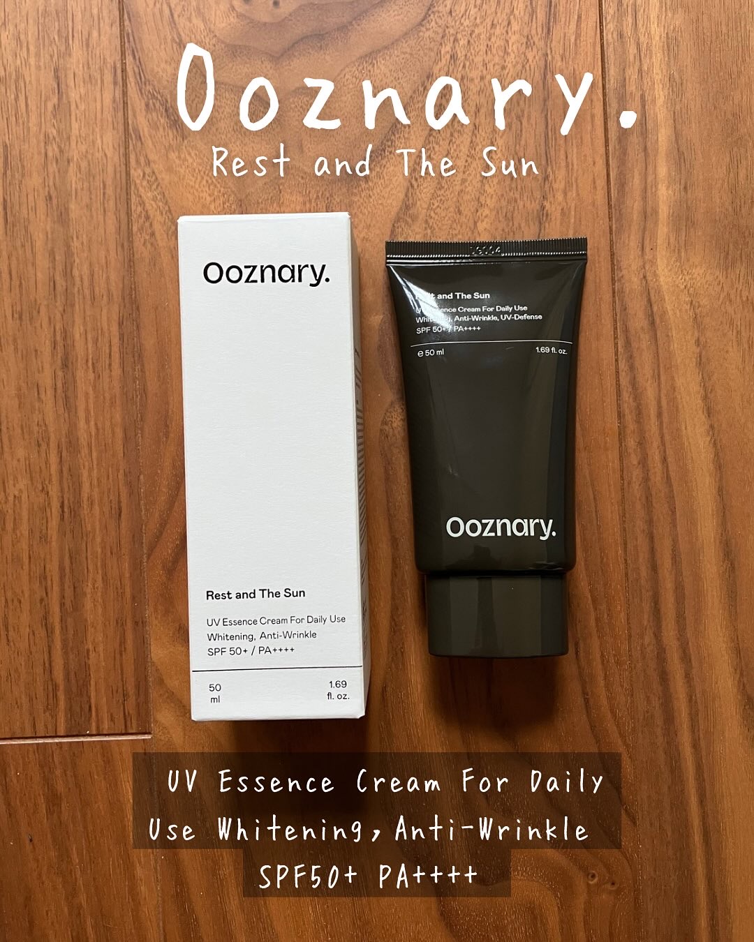 Ooznary.
Rest and The Sun♡
UV Essence Cream For Daily Use Whitening，Anti-Wrinkle♡
SPF50+ PA++++♡

PAPACOS様よりご提供いただきました♡
