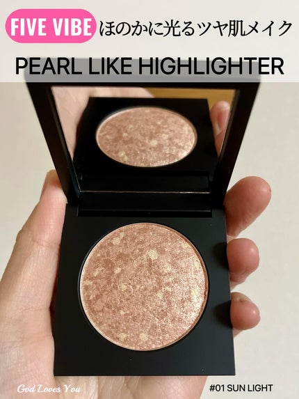 PEARL LIKE HIGHLIGHTER/FIVE VIBE/パウダーハイライトを使ったクチコミ(1枚目)