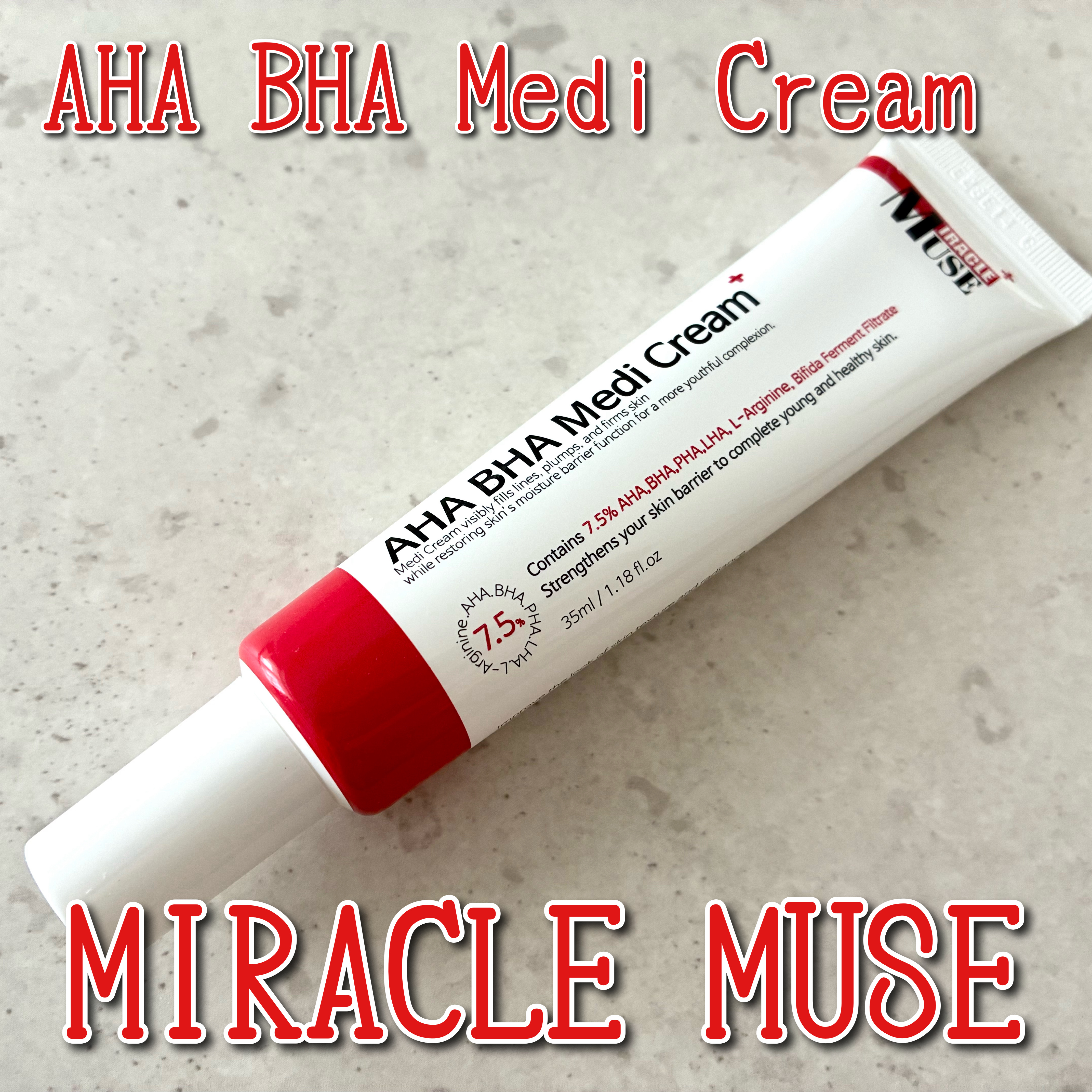 MIRACLE MUSE
AHA BHA Medi Cream

夢に見ていた肌のキメが完成！✨
角質やくすみ、過剰な皮脂を取り除く❤️

4つの有効成分AHA+BHA +PHA+LHAと
アミノ酸、L-ARGININEを7.5%配合して

