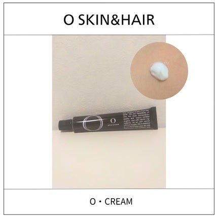 O・Cream /O SKIN & HAIR/フェイスクリームを使ったクチコミ(1枚目)