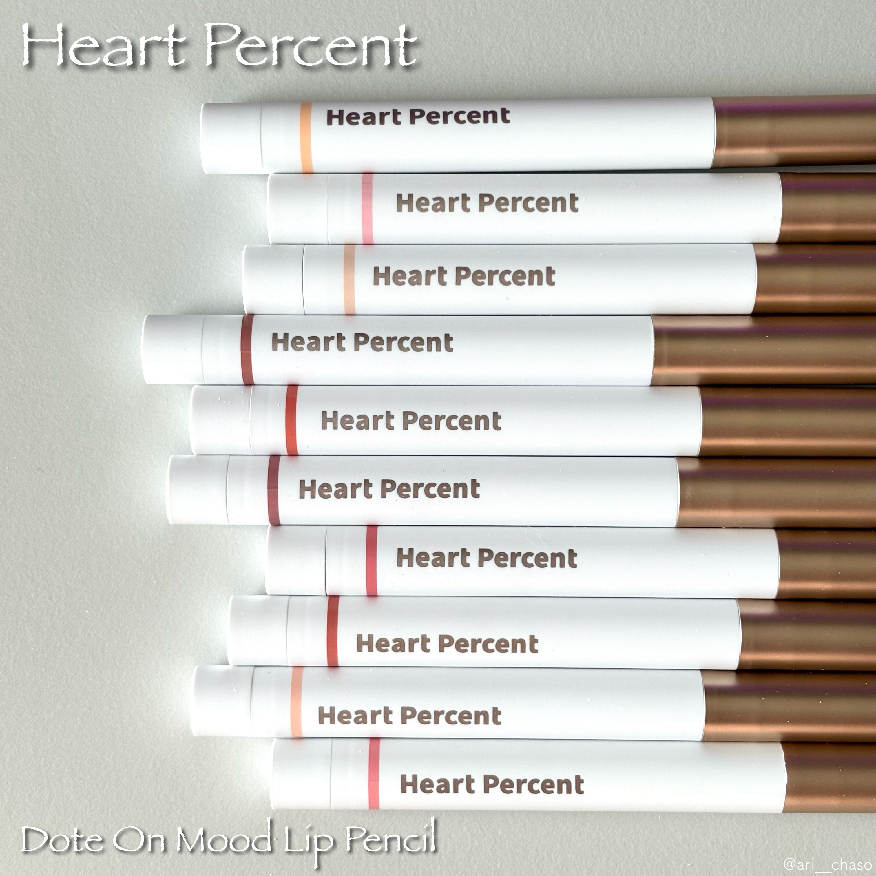 #PR 

⌇Heart Percent
ドットオンムードリップペンシル
01 ピーチベージュ
02 クリーミーピンク
03 オートベージュ
06 ローズベージュ
07 ドライローズ
08 クラウディーモーブ
14 カームピンク
19 ダス