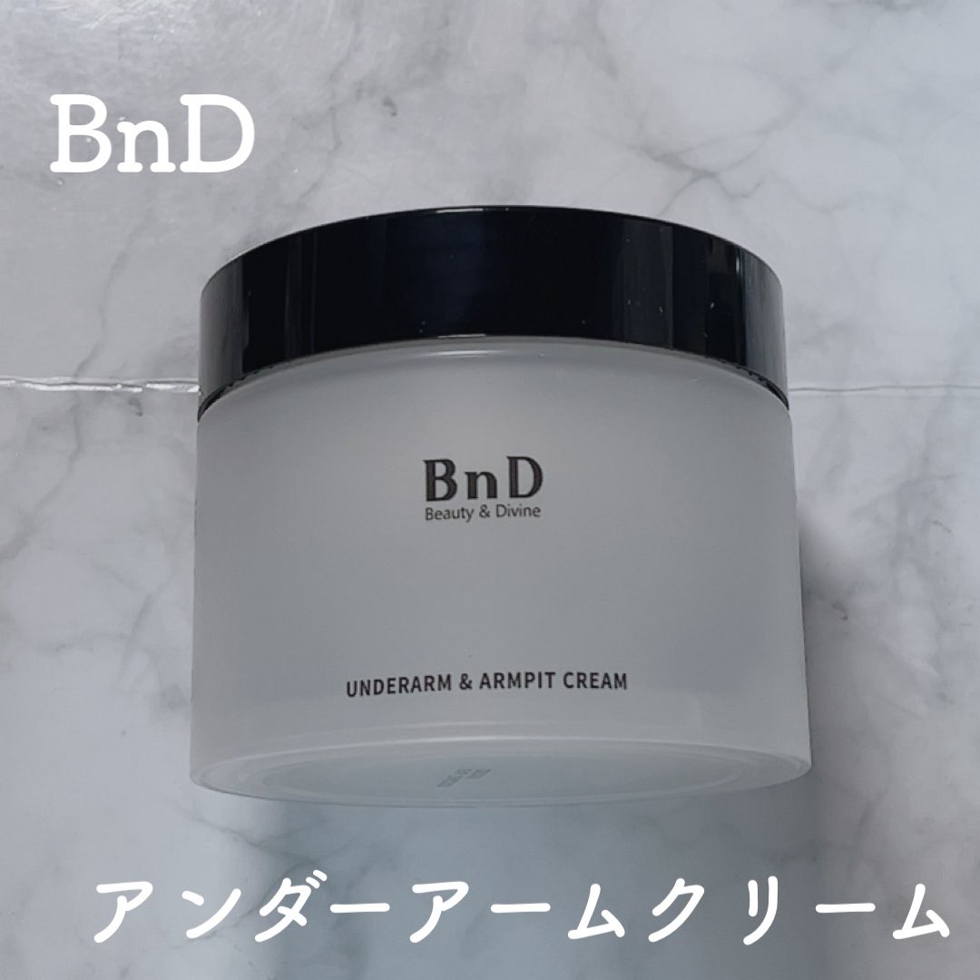 BnDアンダーアームクリーム(ボディクリーム)/BnD/デリケートゾーンケアを使ったクチコミ（1枚目）