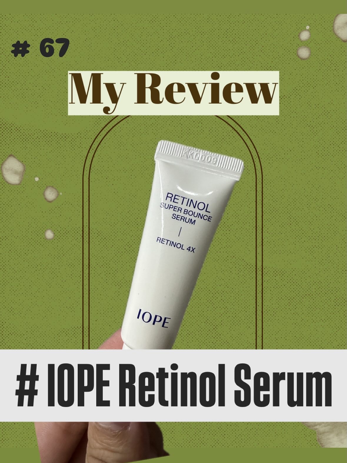 レチノール スーパーバウンス セラム/IOPE/美容液を使ったクチコミ（1枚目）