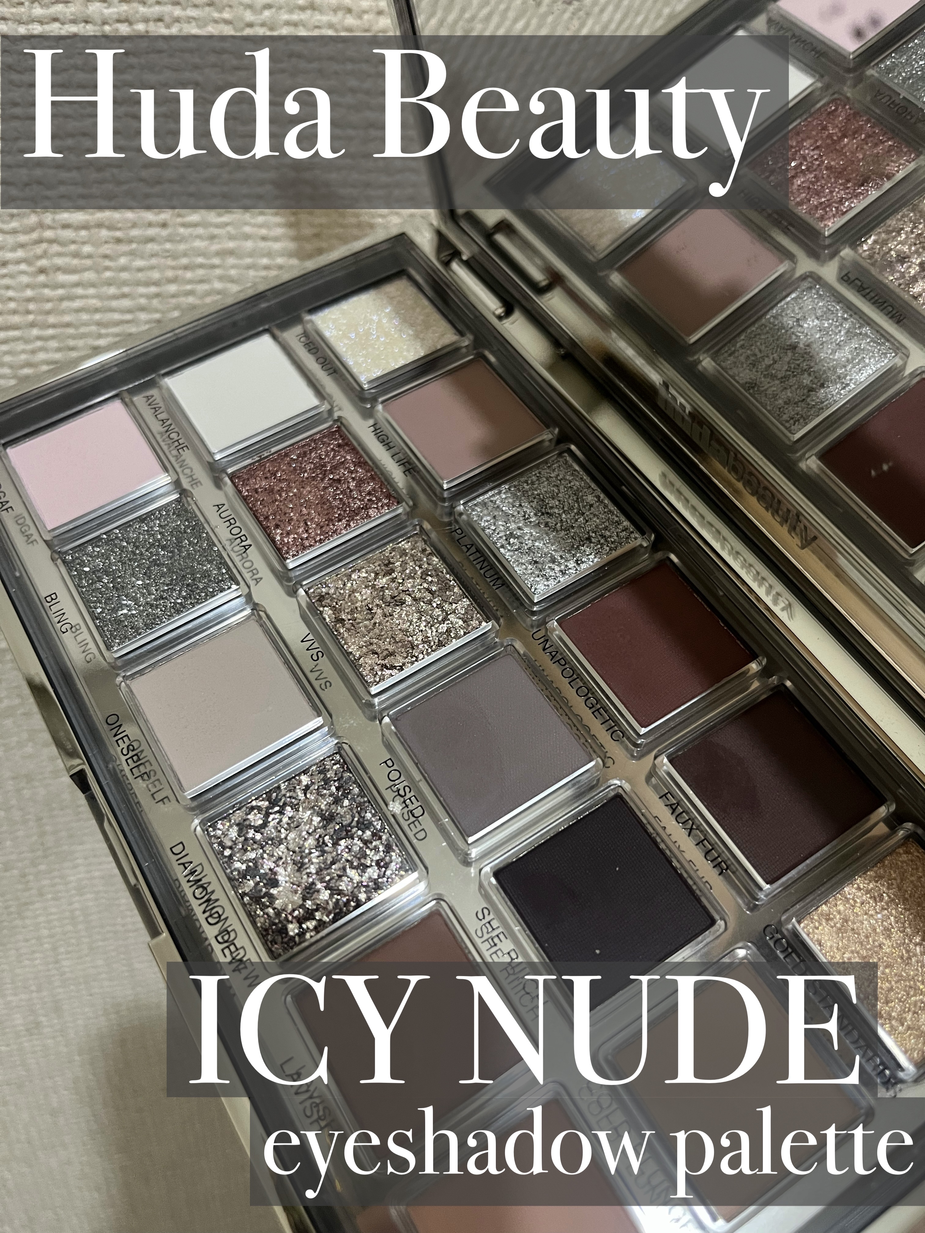 Icy Nude/Huda Beauty/アイシャドウパレットを使ったクチコミ（1枚目）