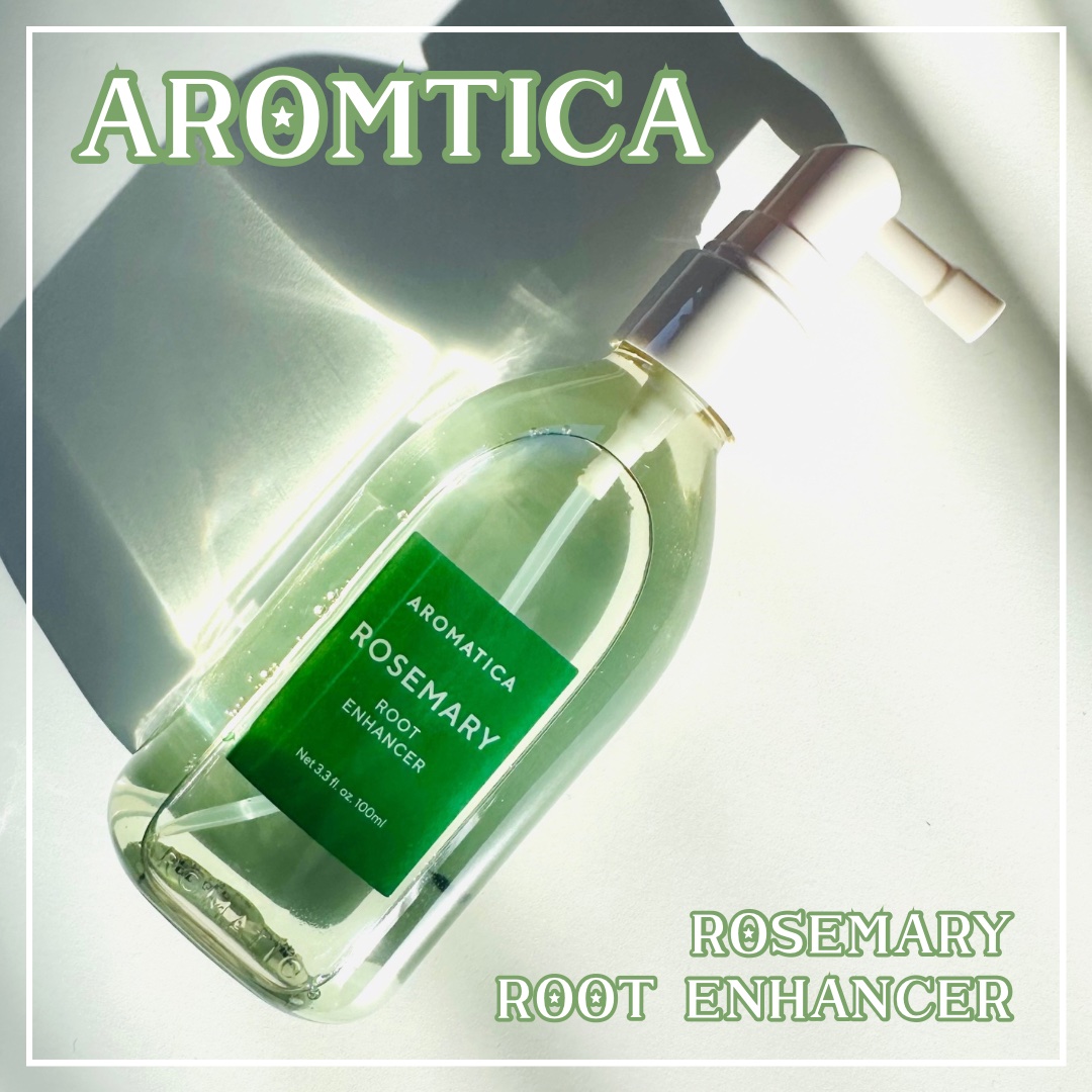 AROMATICA
ローズマリールートエンハンサー

頭皮に軽くプッシュして
マッサージしてあげると
スーッと頭皮に馴染んでくれて
スースーする刺激も少ないから
冬場でも寒く感じずに使えるよ！

仕上がりは、さっぱりして気持ちがよく
スッキ