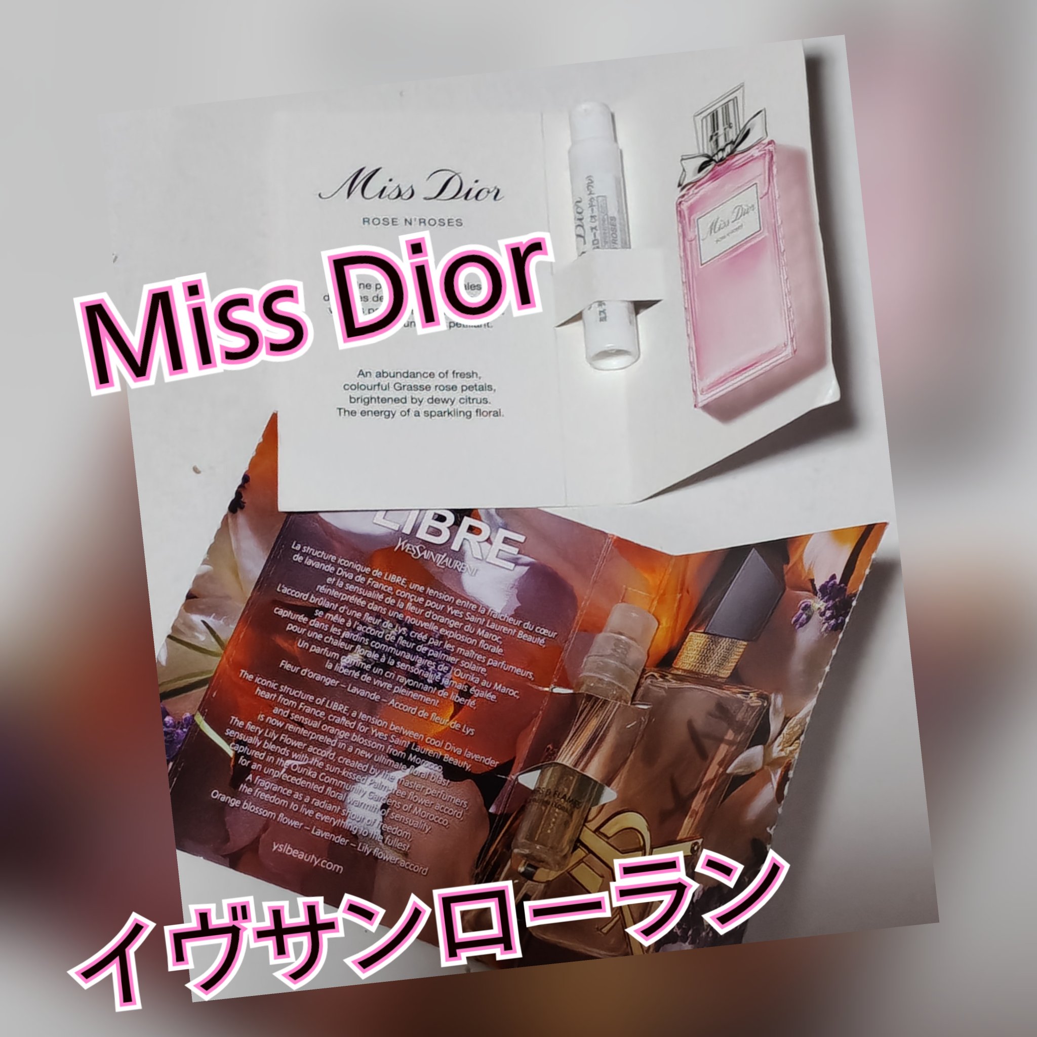 Dior
ミス ディオール ローズ&ローズ
可愛い感じの香り
好みはありそう
#提供


YVES SAINT LAURENT BEAUTE
リブレ オーデパルファム
大人な感じの香り
好みはありそう
#提供

どちらも 香り 持続
　気に