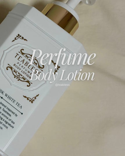 パフュームボディローション リリィムスクホワイトティー/TEABLESS/ボディローションを使ったクチコミ(1枚目)