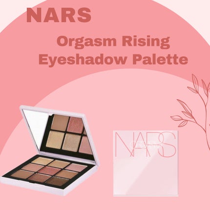 オーガズムライジング アイシャドーパレット/NARS/アイシャドウパレットを使ったクチコミ(1枚目)