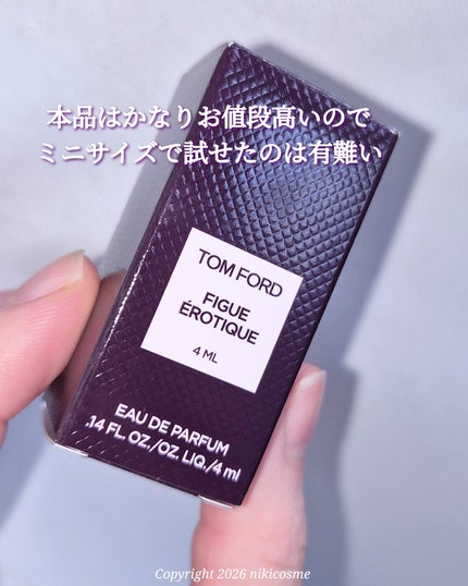 フィグ エロティック オード パルファム スプレィ/TOM FORD BEAUTY/香水(その他)を使ったクチコミ(3枚目)