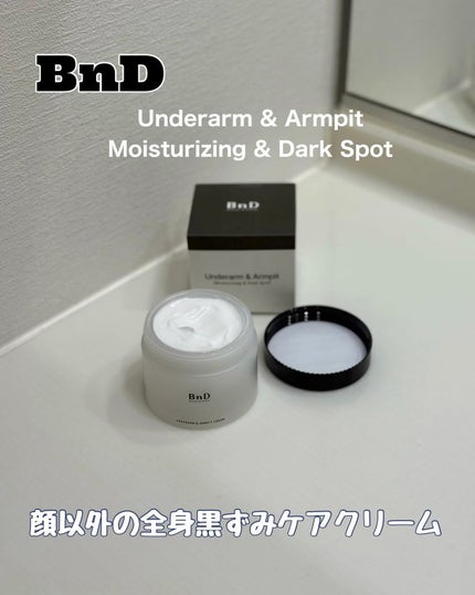 BnDアンダーアームクリーム(ボディクリーム)/BnD/デリケートゾーンケアを使ったクチコミ(1枚目)