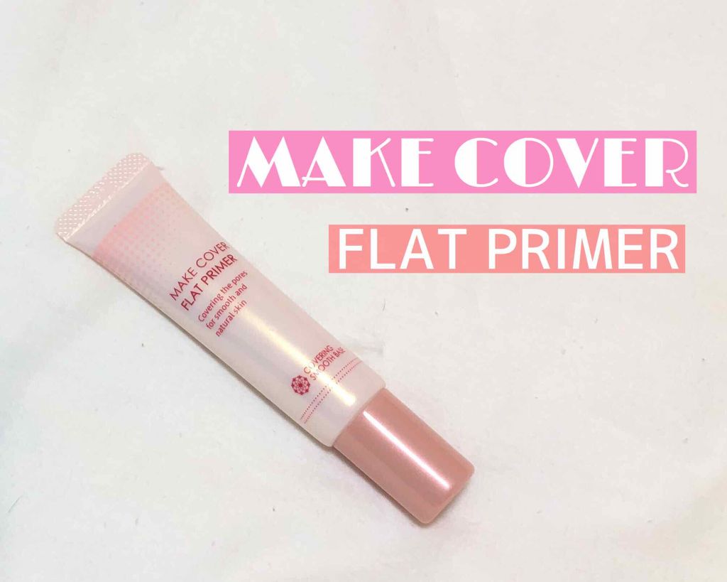 MAKE COVER フラットプライマーのクチコミ「

マイペースに更新中🐇💭


-------------------- ✂︎ ｷﾘﾄﾘｾﾝ .....」（1枚目）