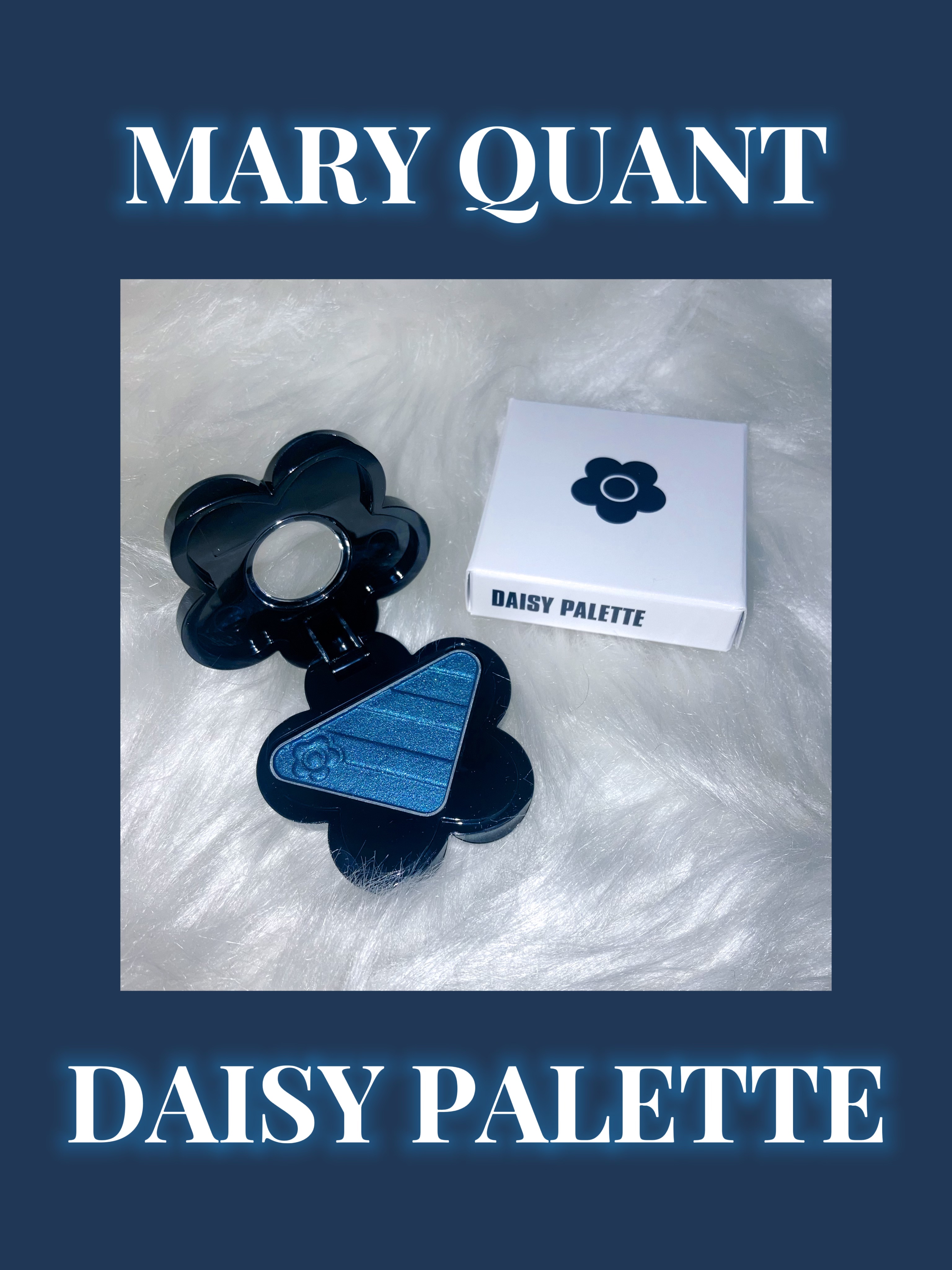 ＼夏のブルーメイクにマリクワシャドウ🌼／

💙　🦋　💙　🦋　💙　🦋　💙　🦋　💙


MARY QUANT
DAISY PALETTE 
× EYE OPENER 038


しっかりブルーなシャドウが欲しくて🥹💙
や