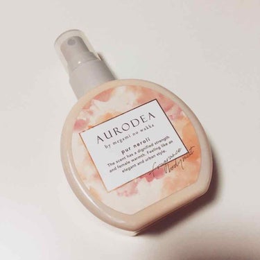 AURODEA by megami no wakka fragrance body mist/R&/香水(レディース)を使ったクチコミ（1枚目）